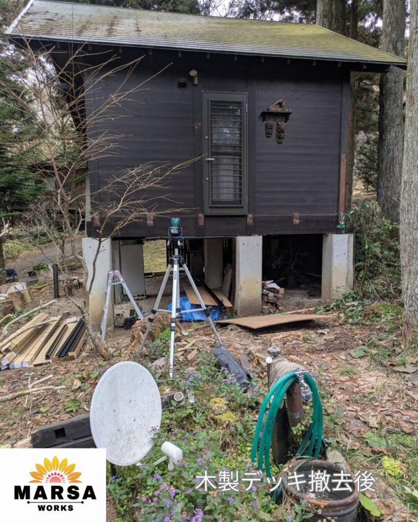 コテージ　既存木製デッキ撤去後